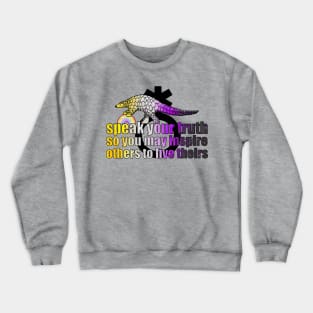 Speak your truth Crewneck Sweatshirt